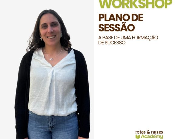 O Plano de Sessão: Ferramenta-Chave para a Organização e Dinamização da Formação