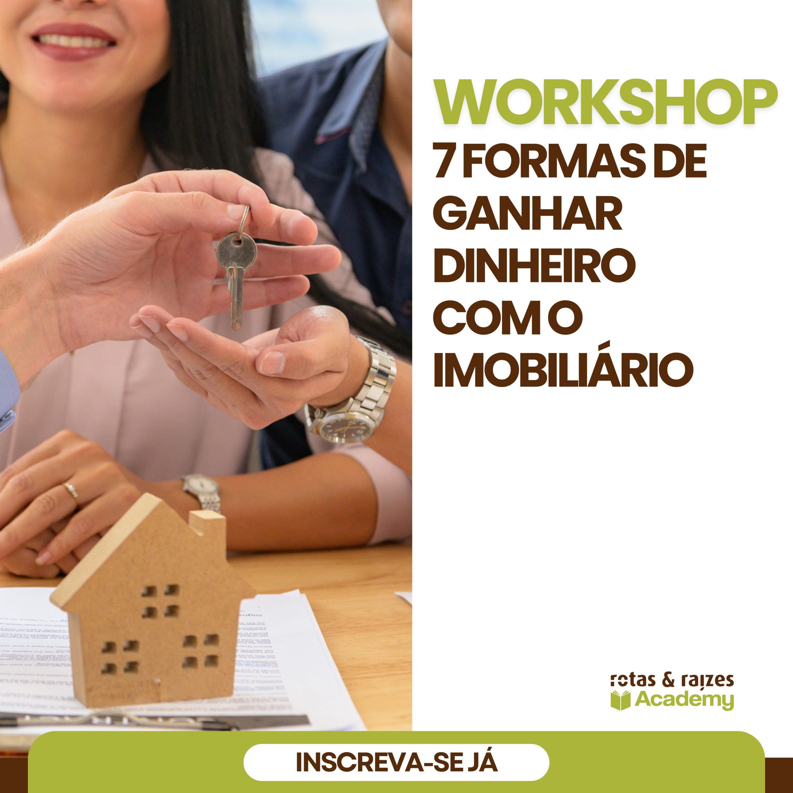 Workshop: 7 formas de ganhar dinheiro com o imobiliário
